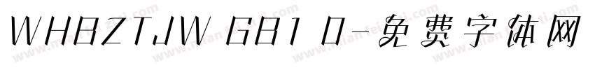 WHBZTJW GB1 0字体转换